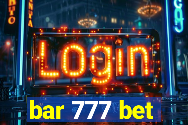 bar 777 bet